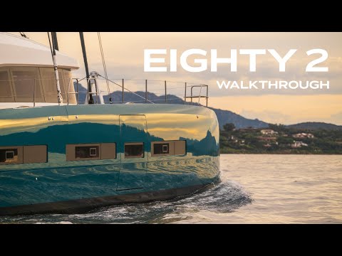 EIGHTY 2 – Walkthrough of the New Lagoon Catamaran