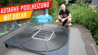 Autarke Poolheizung, Poolheizung selber bauen, Solarpanel, 12V Zirkula