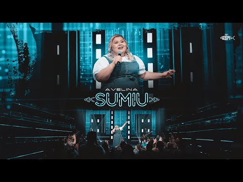 Avelina - Sumiu | Clipe Oficial