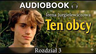 Ten Obcy Audiobook | Rozdział 3