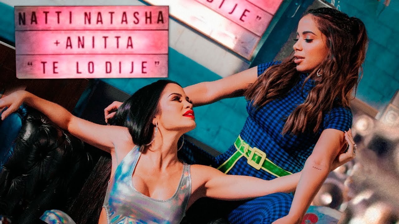 Natti Natasha x Anitta — Te lo Dije