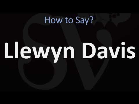 How to Pronounce Llewyn Davis? (CORRECTLY)