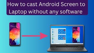 How to cast Android Screen to Laptop | Screen mirroring|View phone scr