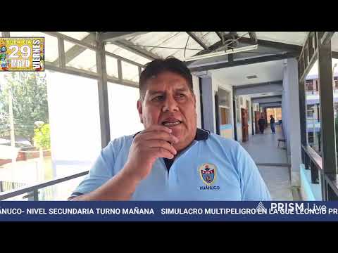 SIMULACRO MULTIPELIGRO EN LA GUE LEONCIO PRADO DE HUÁNUCO- NIVEL SECUNDARIA TURNO MAÑANA