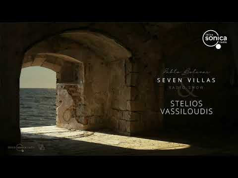 STELIOS VASSILOUDIS - SEVEN VILLAS RADIO SHOW - 28/09/10
