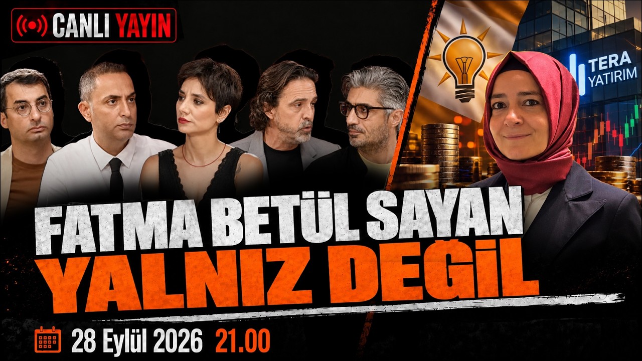 FATMA BETÜL SAYAN YALNIZ DEĞİL | Canlı | 28 Eylül Pazartesi 21:00