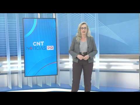 CNT Notícias PR de 17/07/2026 na Íntegra