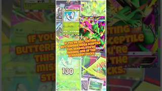If you're not testing Butterfree Mega Sceptile, you're missing  one of the strongest decks.