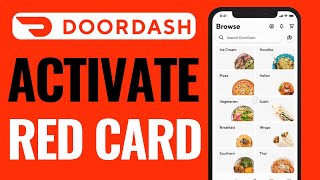 How To Activate Red Card On Doordash App - Easy Guide (2024)