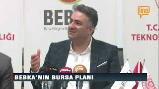 BEBKA'NIN BURSA PLANI