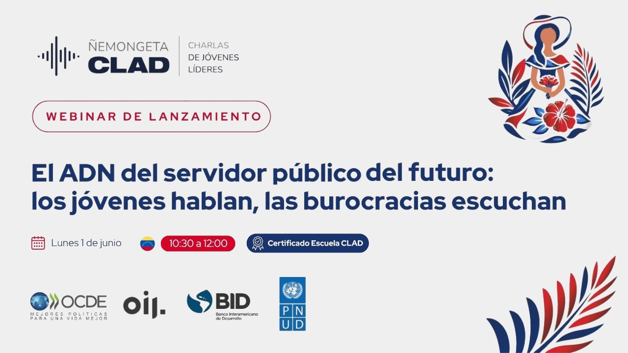 Webinar Charlas CLAD Ñemongeta 2026 "Los jóvenes hablan, las burocracias escuchan"