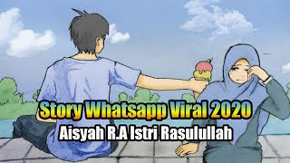 Download lagu Story Whatsapp Aisyah Istri Rasulullah #storyviral mp3