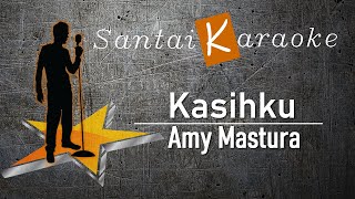 Download lagu kasihku   Amy Mastura mp3