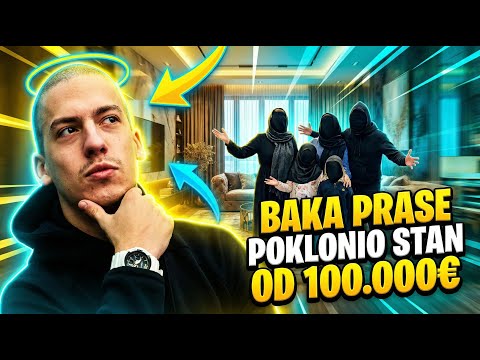 BAKA PRASE POKLONIO STAN OD *100.000 EURA*