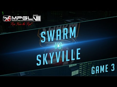 Swarm vs Skyville - Mineski Pro Gaming League S8 Dota 2 - Game 3 [Quarterfianls]