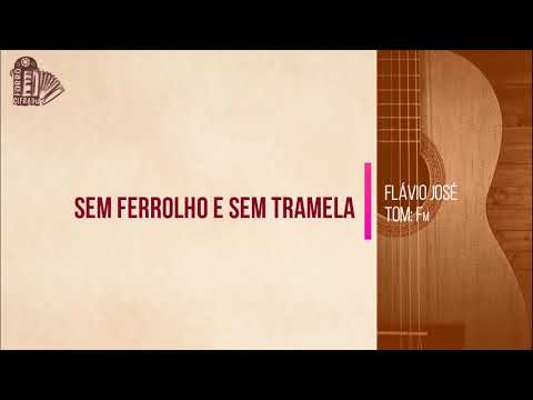 Sem Ferrolho E Sem Tramela - Morais do Acordeon