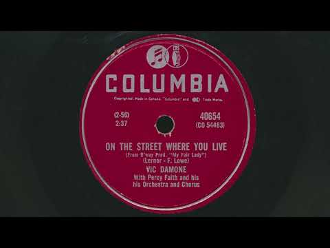 1956 VIC DAMONE On The Street Where You Live PERCY FAITH Orchestra - 78 RPM Record