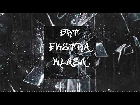 BRT - EKSTRAKLASA FT.DAVID UP (prod.Buddha Vybez)
