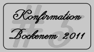 preview picture of video 'Konfirmation Bockenem 2011 (5/6)'