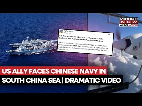 US Ally Philippines Releases Video Of Encounter With Chinese Navy In South China Sea| Dramatic Video