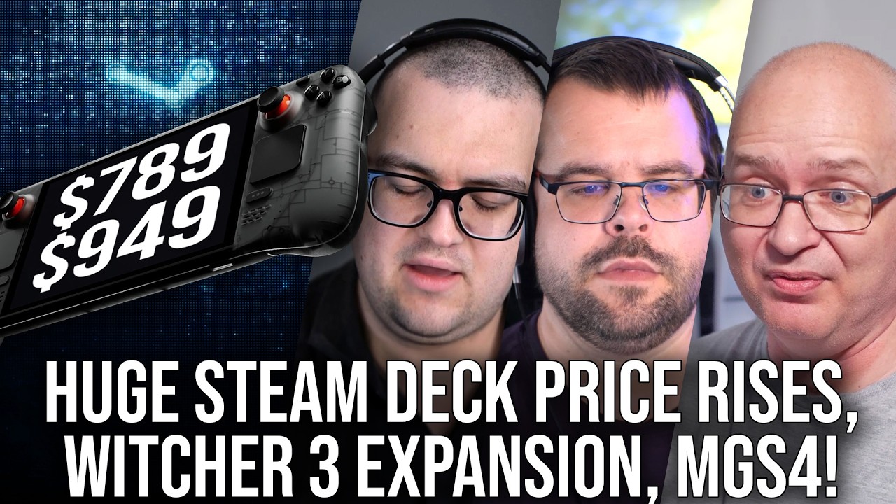 DF Direct Weekly #266: Huge Steam Deck Price Rises, New Witcher 3 Expansion, Switch 2 COD, MGS4!