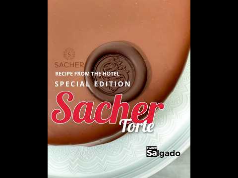 SACHER TORTE - ORIGINAL RECIPE FROM THE SACHER HOTEL - BEST TUTORIAL