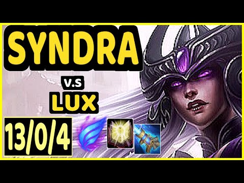 XICO (SYNDRA) vs LUX - 13/0/4 KDA MID CHALLENGER GAMEPLAY - EUW
