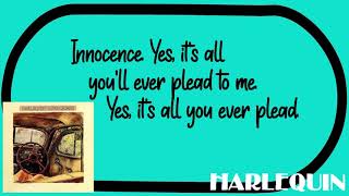 Innocence (Lyrics) - Harlequin | Correct Lyrics