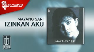 Download lagu Mayang Sari - Izinkan Aku ( Karaoke Video) mp3 Download lagu Mayang Sari - Izinkan Aku ( Karaoke Video) mp3