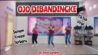 Download lagu OJO DIBANDINGKE Tiktok Viral Terbaru || Senam Kreasi by Annie Gendhis mp3 Download lagu OJO DIBANDINGKE Tiktok Viral Terbaru || Senam Kreasi by Annie Gendhis mp3
