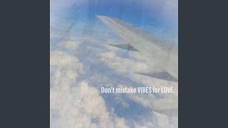 Just Vibes Music Video
