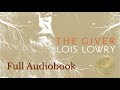 The Giver By Lois Lowry Complete Reading Full Audiobook