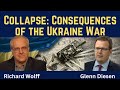 Richard Wolff Collapse Consequences Of The Ukraine War