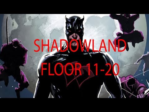 MARVEL FUTURE FIGHT SHADOWLAND FLOOR 11-20