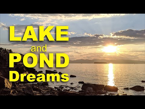 What does It mean to see a LAKE in your DREAMS?