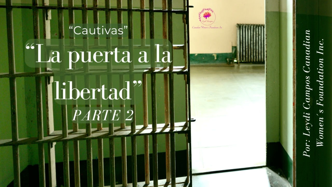"La puerta a la libertad" parte 2