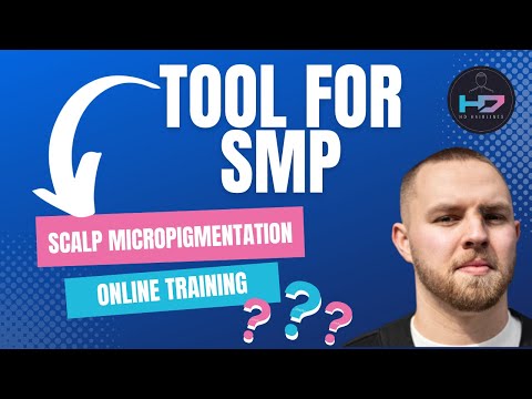 FREE Scalp Micropigmentation Training - Tools