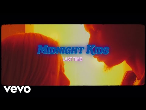 Midnight Kids - Last Time (Lyric Video)
