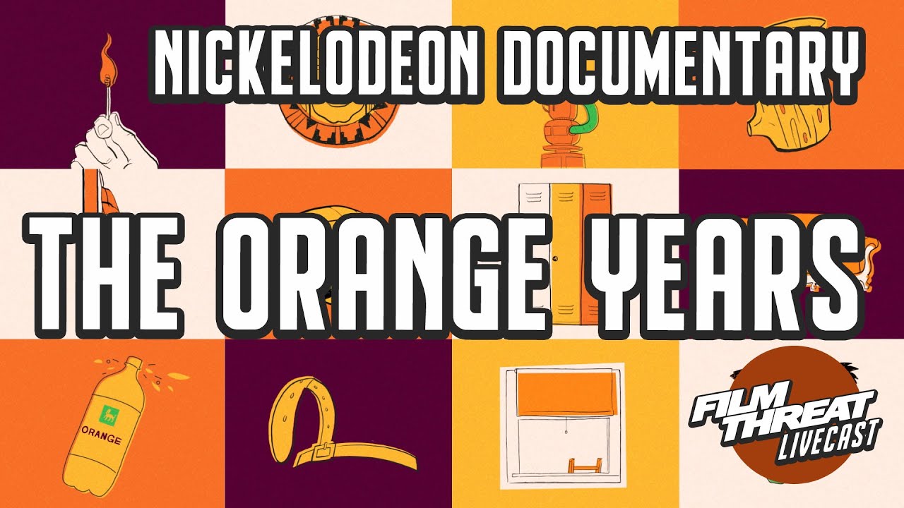 THE ORANGE YEARS TELLS THE STORY OF NICKELODEON IN THE 90S | Film Threat Podcast Live