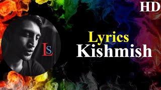 Kishmish Lyrics | QARAN ft. Momina Mustehsan | Latest Punjabi Song 2019