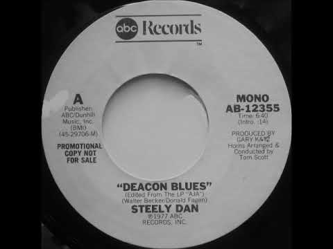 Steely Dan - Deacon Blues from Mono Radio Station Open Reel Edit Tape, 1977 ABC Records.