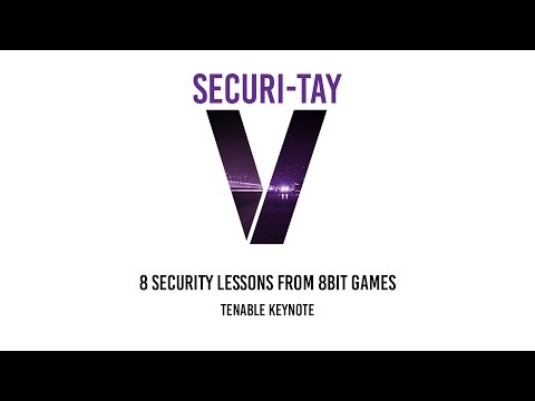 Securi-Tay V - 8 Security Lessons from 8bit Games