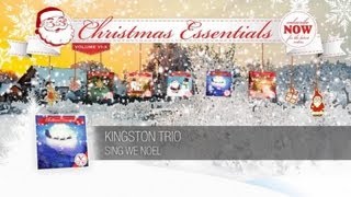 Kingston Trio - Sing We Noel // Christmas Essentials