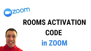 Where to find ZOOM ROOMS ACTIVATION CODE
