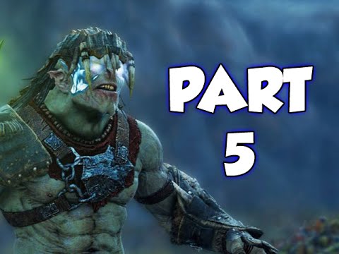 MIDDLE-EARTH: SHADOW OF MORDOR - PART 5 (GAMEPLAY WALKTHROUGH)