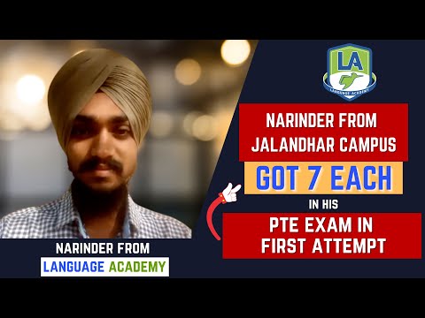 Narinder from Jalandhar got Overall 7 Band in PTE | Know How? Language Academy - PTE | IELTS | NAATI