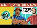 DC & Helwani (August 31, 2020) | ESPN MMA