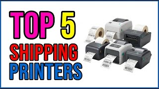 TOP 5 Best Shipping Label Printers 2026