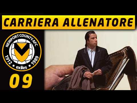 LA VEDO MALE... [#09] CARRIERA FC 27 NEWPORT