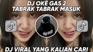 Download lagu DJ TABRAK TABRAK MASUK || DJ OKE GAS OKE GAS TAMBAH 2 TORANG GAS JEDAG JEDUG MENGKANE VIRAL TIKTOK mp3 Download lagu DJ TABRAK TABRAK MASUK || DJ OKE GAS OKE GAS TAMBAH 2 TORANG GAS JEDAG JEDUG MENGKANE VIRAL TIKTOK mp3